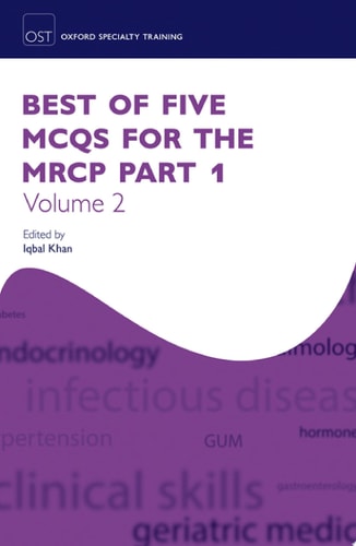 Best of Five MCQs for the MRCP Part 1: Volume 2