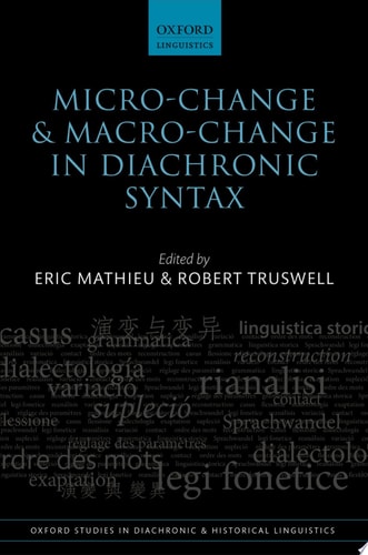 Micro-change and Macro-change in Diachronic Syntax