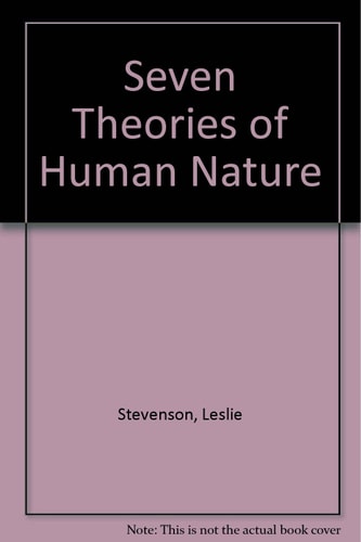 Seven Theories of Human Nature