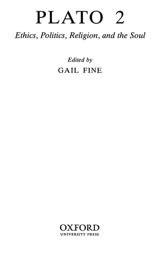 Plato 2: Ethics, Politics, Religion, and the Soul