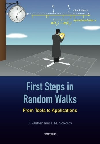 First Steps in Random Walks From Tools to Applications