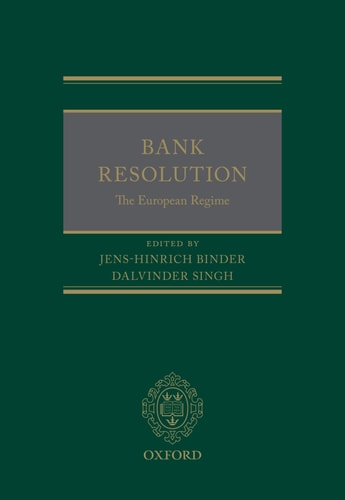 Bank Resolution The European Regime