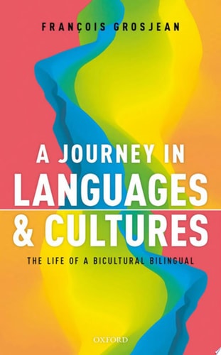 Journey in Languages and Cultures: The Life of a Bicultural Bilingual