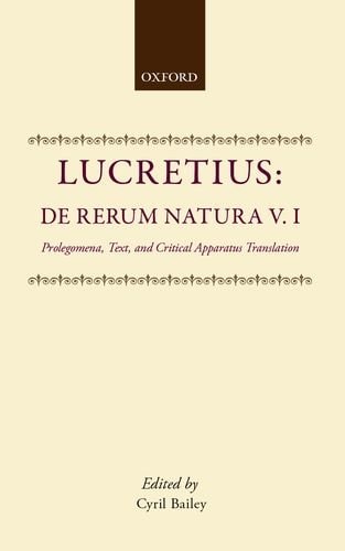 De Rerum Natura Libri Sex: Volume I: Prolegomena, Text and Critical Apparatus, Translation