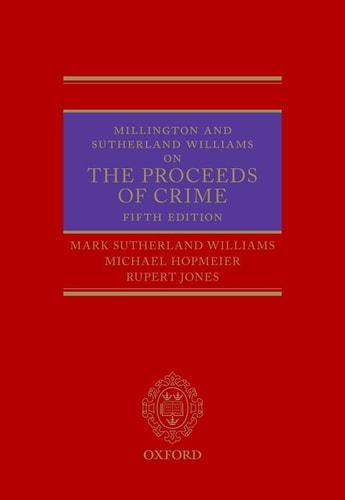 Millington and Sutherland Williams on The Proceeds of Crime