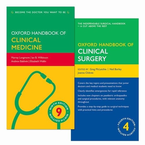 Oxford Handbook of Clinical Medicine 9e and Oxford Handbook of Clinical Surgery 4e