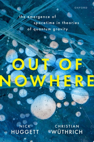 Out of Nowhere: The Emergence of Spacetime in Theories of Quantum Gravity
