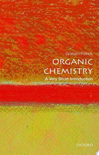 Organic Chemistry A Very Short Introduction