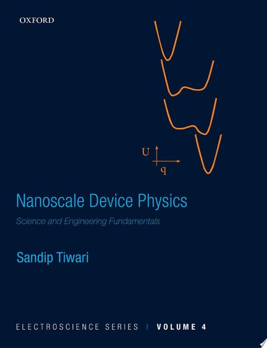 Nanoscale Device Physics: Science and Engineering Fundamentals