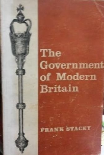 The Government of Modern Britain