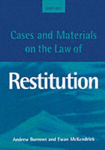 Cases and Materials on the Law of Restitution