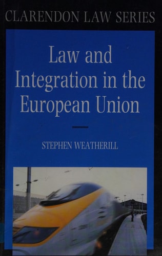 Law and Integration in the European Union