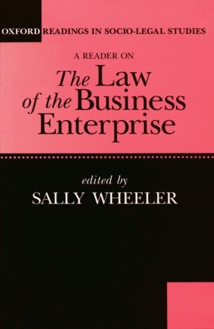 A Reader on the Law of the Business Enterprise: Selected Essays