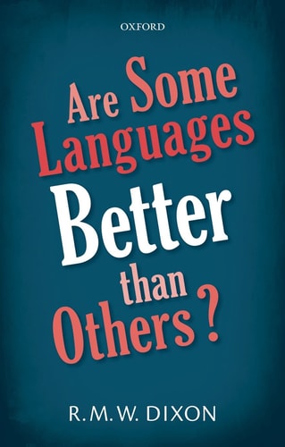 Are Some Languages Better than Others