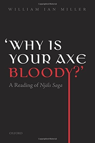 Why Is Your Axe Bloody?: A Reading of Njals Saga