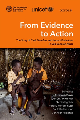 From Evidence to Action: The Story of Cash Transfers and Impact Evaluation in Sub-Saharan Africa