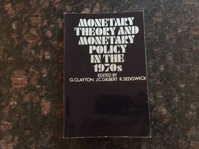 Monetary Theory and Monetary Policy in the 1970s