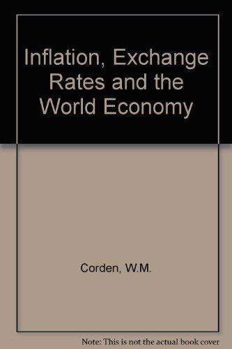 Inflation, Exchange Rates and the World Economy