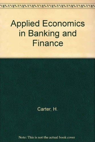 Applied Economics in Banking and Finance