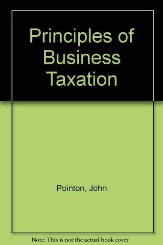 Principles of Business Taxation