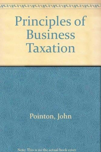 Principles of Business Taxation