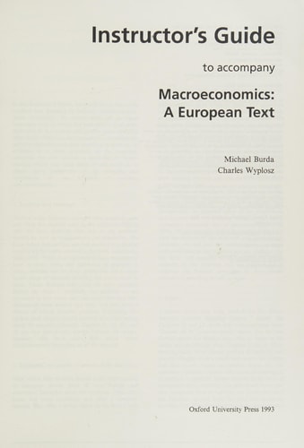 Macroeconomics: A European Text: Instructor's Guide