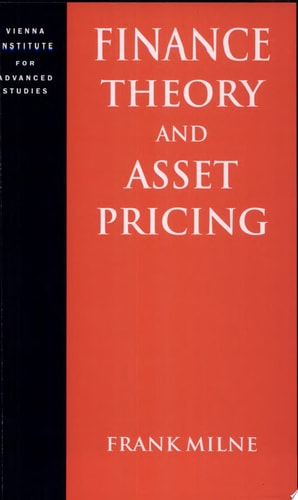Finance Theory and Asset Pricing: Vienna Institute for Advanced Studies Lecture Notes