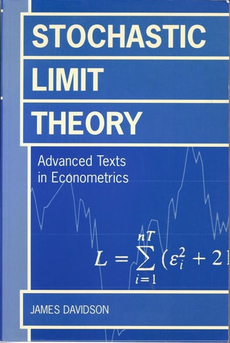 Stochastic Limit Theory: An Introduction for Econometricians