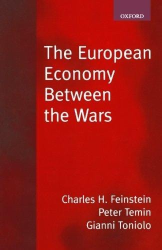 The European Economy Between the Wars