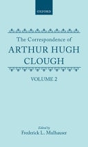 The Correspondence of Arthur Hugh Clough: Volume 2