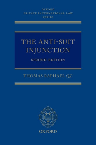 The Anti-Suit Injunction