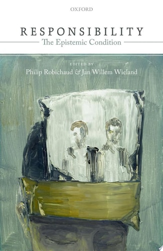 Responsibility The Epistemic Condition