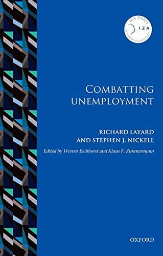 Combatting Unemployment: IZA Prize in Labor Economics