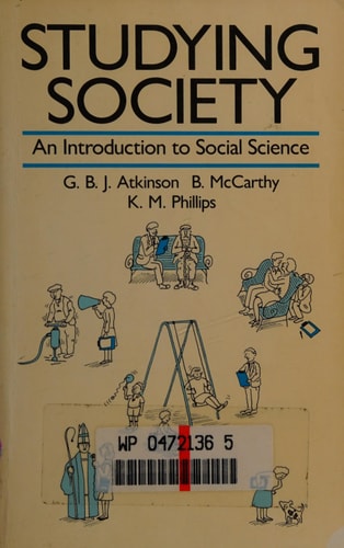 Studying Society: An Introduction to Social Science