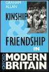 Kinship and Friendship in Modern Britain