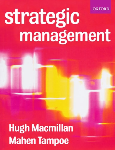 Strategic Management: Process, Content, and Implementation