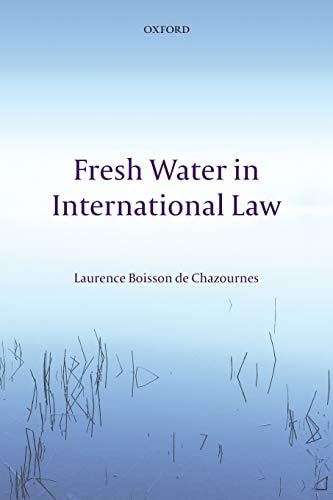 Fresh Water in International Law