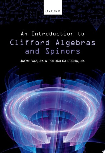 An Introduction to Clifford Algebras and Spinors