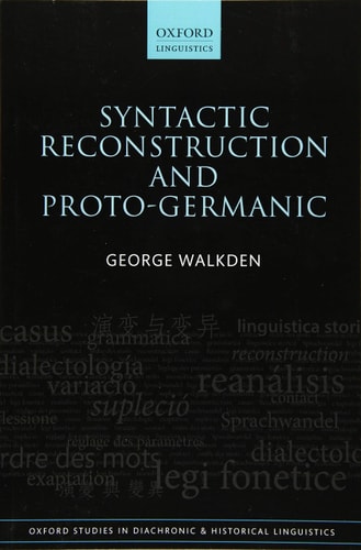 Syntactic Reconstruction and Proto-Germanic
