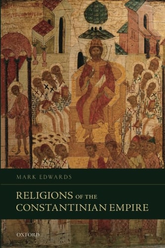 Religions of the Constantinian Empire