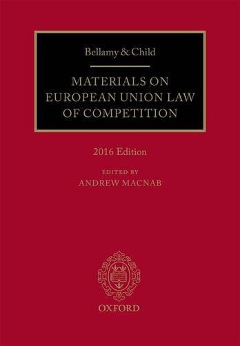 Bellamy & Child: Materials on European Union Law of Competition