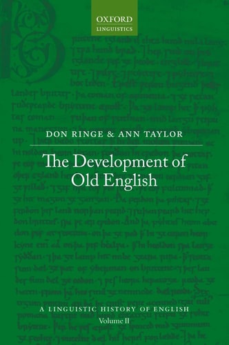The Development of Old English: A Linguistic History of English