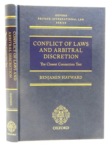 Conflict of Laws and Arbitral Discretion The Closest Connection Test
