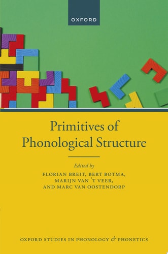 Primitives of Phonological Structure