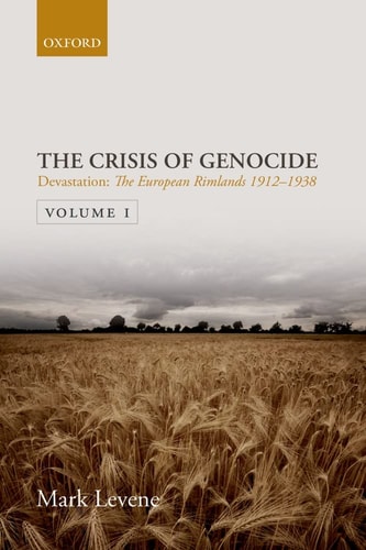 Devastation: The European Rimlands 1912-1938
