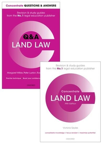 Land Law Revision Pack: Law Revision and Study Guide