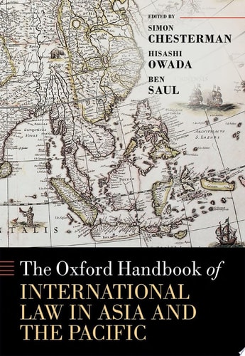The Oxford Handbook of International Law in Asia and the Pacific