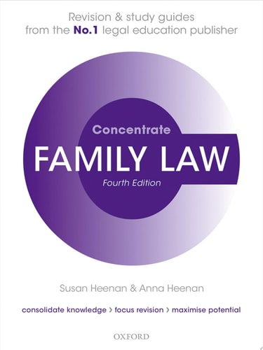 Family Law Concentrate Law Revision and Study Guide