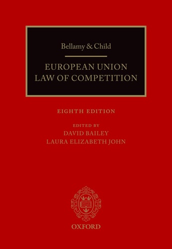 Bellamy & Child: European Union Law of Competition