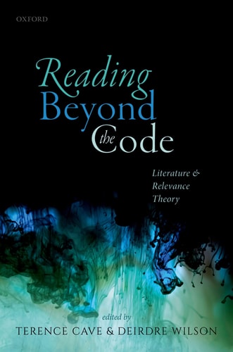 Reading Beyond the Code Literature and Relevance Theory